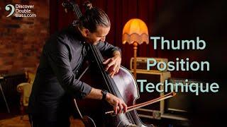A Guide to Thumb Position Technique - Double Bass Lesson by Jason Heath