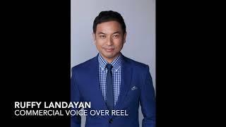 Ruffy Landayan Commercial Voice Over Reel