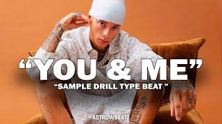 [FREE] Central Cee x JBEE & Lil Tjay x Melodic Drill Type Beat - "YOU & ME" Sample Drill Type Beat