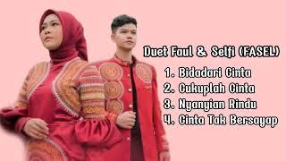 Kumpulan Duet Faul & Selfi (FASEL)