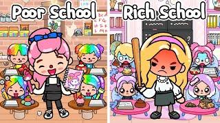 Poor School But Good And Rich School But Bad | Toca Life Story | Toca Boca