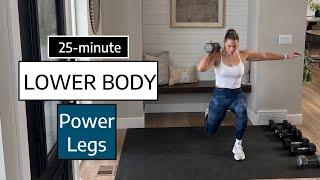 25-minute Lower Body Workout | Power Legs