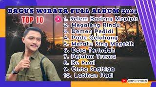 ALBUM BAGUS WIRATA TERBARU 2023 | TERPOPULER