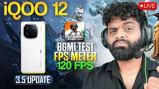 iQOO 12 BGMI 120 FPS Live Test  | FPS Performance & Gameplay 