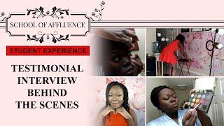 School of Affluence: Day 164: Testimonial Interview Behind the Scenes