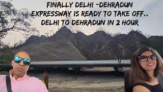 Delhi -Dehradun expressway Starts / Delhi to Dehradun in 2.5 hours #delhidehradunexpressway