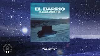 El Barrio - No busques más que no hay (Audio Álbum Oficial)