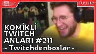 Efe Uygaç - 'Komikli Twitch Anları #211 (Twitchdenboslar)' İzliyor