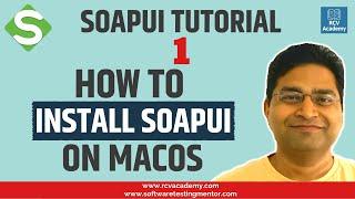 SoapUI Tutorial #1 - Install SoapUI | How to setup SoapUI