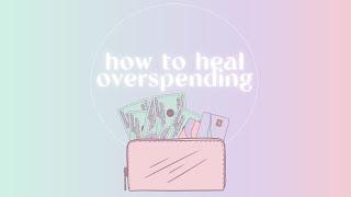 HEALING OVERSPENDING MASTERCLASS (replay)