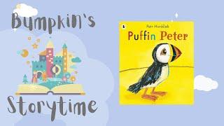 Bumpkin's Storytime | READ ALOUD Kids Books | Puffin Peter by Petr Horáček