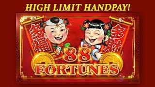 HIGH LIMIT HANDPAY! 88 FORTUNES