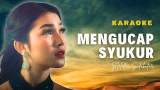 Mengucap Syukur - Melitha Sidabutar [Official Video Karaoke]