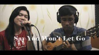 James Arthur - Say You Wont Let Go (Jefry Tribowo, Shella Ikhfa Cover)