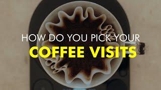 How Do You Pick Your Coffee Visits -⁣ COFFEE The Universal Language