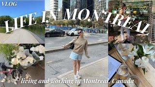 what it's REALLY like living & working in Montreal, Canada  days in my life (VLOG)