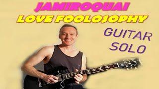 Jamiroquai - LOVE FOOLOSOPHY Solo - Tal Loudman | טל לודמן
