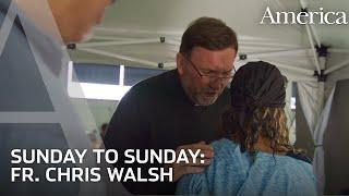 Fr. Chris Walsh preaches action to heal racial divisions | Sunday to Sunday