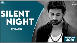 SILENT NIGHT Feat. HARRY || Namyoho Studios || Official Video