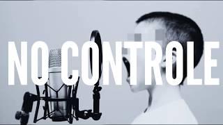 [JOF RiCordz Musik] - No Control - (Prod.Guillermo)