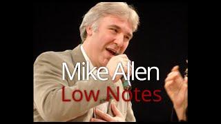 Mike Allen - Low Notes (Bass Singer)