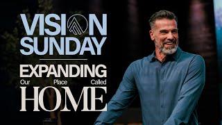 Vision Sunday - Expanding Our Place Called Home // Brian Guerin // Sunday Service