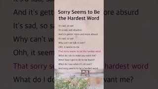 Sorry Seems to Be the Hardest Word | Blue ft Elton John #lyrics #music #pop #song #love