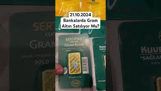 Bankalarda gram altın satılıyor mu? Bankalarda satılan gram altınlarda işçilik var mı? #gramaltın