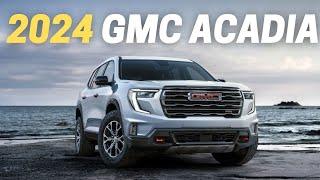 9 Things You Need To Know Before Buying The 2024 GMC Acadia