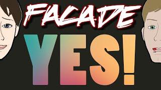 Facade Only Yes Ending  | Facade (Façade) Mod Funny Scenario