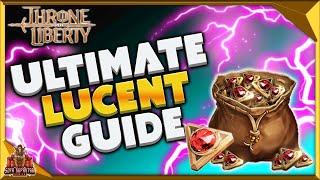 Throne And Liberty Ultimate Beginner Guide To Making Lucent - How To Get Lucent Fast Each Day