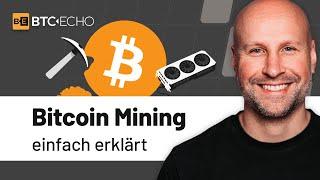 Bitcoin Mining - einfach erklärt!