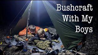 Camping Under A Tarp & Teaching My Boys Bushcraft Skills