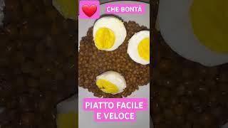 RICETTE FACILI E VELOCI lenticchie e uova sode #ricetta#shortsvideo