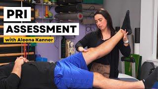 PRI Assessment with Aleena Kanner