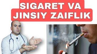 SIGARET VA JINSIY ZAIFLIK