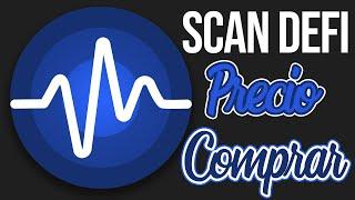 SCAN DeFi Actualización, PRECIO y Cómo comprar? - Guía en Español - Crypto Alterno