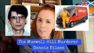 British Crime - Dennis Nilsen - The Muswell Hill Murderer