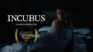 Incubus - Short Horror Film