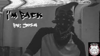 I'm Back -Josh (Prod.by Adagio)