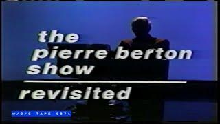 The Pierre Berton Show Revisited - Johnny Weismuller & Ozzie and Harriet Nelson - W/O/C - 1984