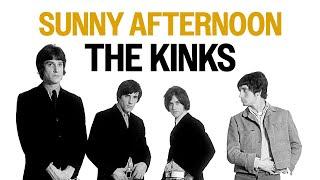 The Kinks - Sunny Afternoon (Official Audio)
