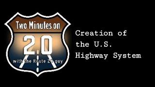 The Origins of the US Highway System