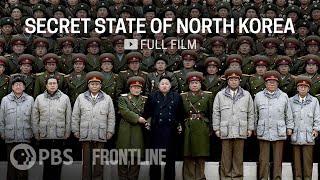 Secret State of North Korea (full documentary) | FRONTLINE