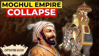 The Fall of One of The Biggest Empires In History | Mughal Empire