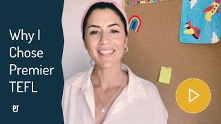 Why I chose Premier TEFL: Denise Ponce | Premier TEFL