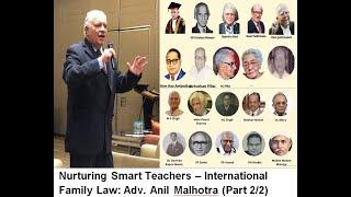 NURTURING SMART TEACHERS - INTERNATIONAL FAMILY LAW - LEX CONSILIUM FOUNDATION - PART 2