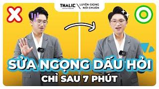 THALIC VOICE | CÁCH SỬA DẤU HỎI NHANH NHẤT #thalicvoice #luyengiongnoichuan