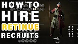 How to Hire Retinue Recruits ► Manor Lords