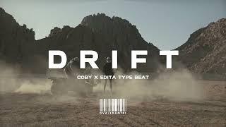 Coby x Edita Type Beat "Drift" prod by Dvajedantri